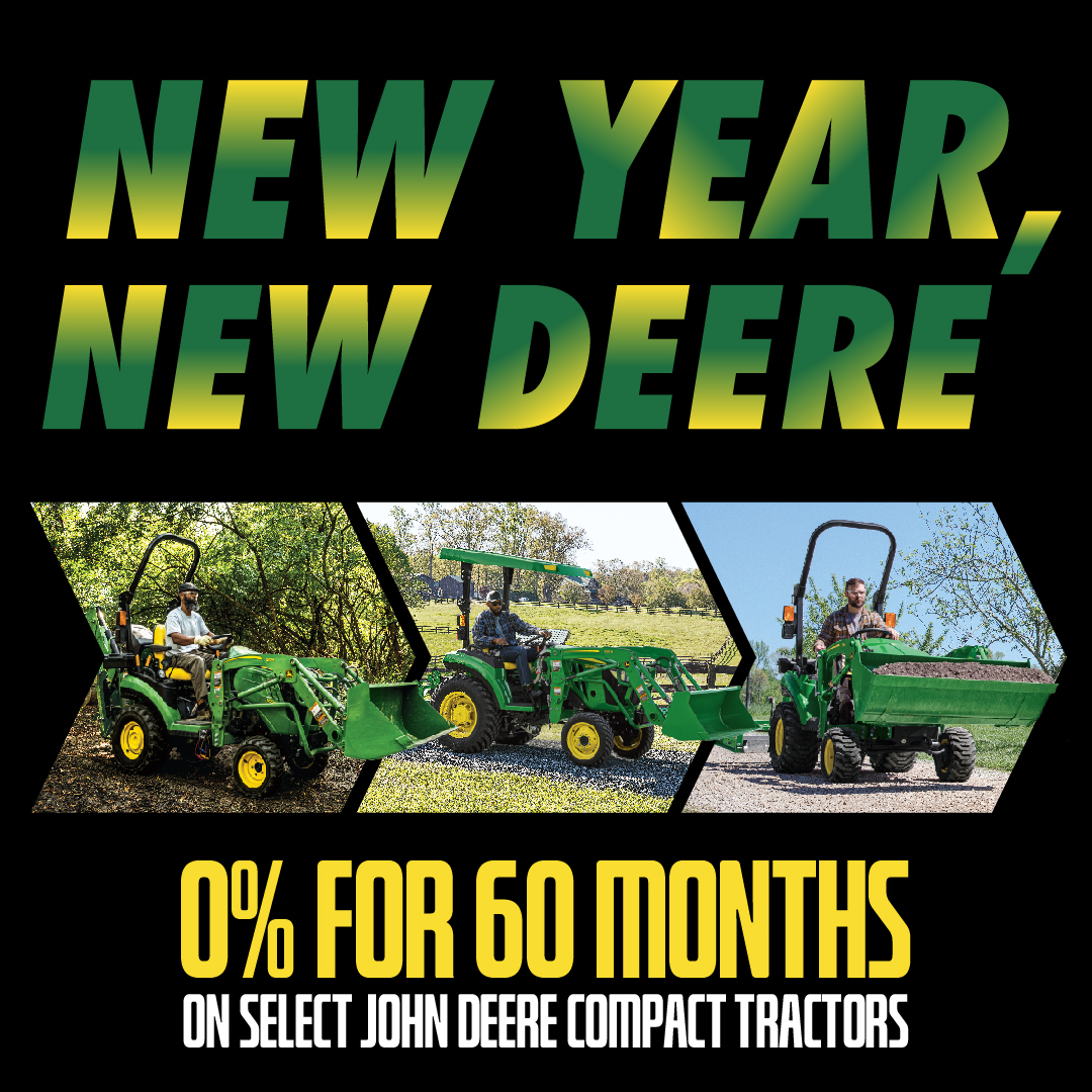 New Year, New Deere-0% Interest for 60 Months